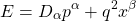 \begin{equation*} E=D_\alpha p^\alpha+q^2x^\beta \end{equation*}