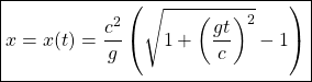 \[ \boxed{x=x(t)=\dfrac{c^2}{g}\left(\sqrt{1+\left(\dfrac{gt}{c}\right)^2}-1\right)}\]