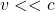 v<<c