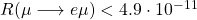 R(\mu\longrightarrow e\mu)<4.9\cdot 10^{-11}