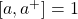 \left[a,a^+\right]=1