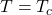 T=T_c