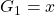 G_1=x