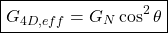 \[\boxed{G_{4D,eff}=G_N\cos^2\theta}\]