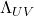 \Lambda_{UV}
