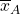 \overline{x}_A