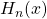 H_n(x)