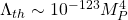\Lambda_{th}\sim 10^{-123}M_P^4
