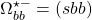 \Omega_{bb}^{\star -}=(sbb)