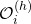 \mathcal{O}_i^{(h)}