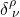 \delta ^{\rho}_{\; \nu}