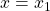 x=x_1