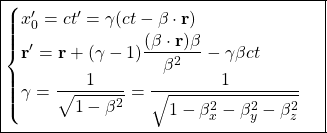 \[ \boxed{ \begin{cases} x'_0=ct'=\gamma (ct - \mathbf{\beta} \cdot \mathbf{r}) \\ \mathbf{r'}=\mathbf{r}+(\gamma -1) \dfrac{(\mathbf{\beta}\cdot \mathbf{r})\mathbf{\beta}}{\beta^2} -\gamma \beta ct \\ \gamma = \dfrac{1}{\sqrt{1-\beta^2}}= \dfrac{1}{\sqrt{1-\beta_x^2-\beta_y^2-\beta_z^2}} \end{cases}}\]