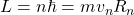 L=n\hbar=mv_nR_n