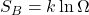 S_B=k\ln\Omega