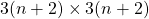 3(n+2)\times 3(n+2)