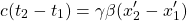 \[ c(t_2-t_1)=\gamma \beta (x'_2-x'_1)\]