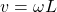 v=\omega L