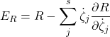 \begin{equation*} E_R=R-\sum_j^s\dot{\zeta}_j\dfrac{\partial R}{\partial\dot{\zeta}_j} \end{equation*}