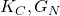 K_C, G_N