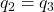 q_2=q_3