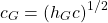 \[c_G=(h_Gc)^{1/2}\]