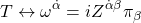 \[T\leftrightarrow \omega^{\dot{\alpha}}=iZ^{\dot{\alpha}\beta}\pi_\beta\]