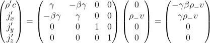 \[ \begin{pmatrix}\rho'c\\ j'_x\\ j'_y\\j'_z\end{pmatrix}=\begin{pmatrix}\gamma & -\beta\gamma & 0 & 0\\ -\beta\gamma & \gamma & 0 & 0\\ 0 & 0 & 1 & 0\\ 0 & 0 & 0& 1\end{pmatrix}\begin{pmatrix}0\\ \rho_- v\\ 0\\ 0\end{pmatrix}=\begin{pmatrix}-\gamma \beta \rho_- v\\ \gamma \rho_- v\\ 0\\ 0\end{pmatrix}\]