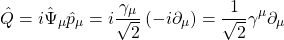 \begin{equation*} \hat{Q}=i\hat{\Psi}_\mu\hat{p}_\mu=i\dfrac{\gamma_\mu}{\sqrt{2}}\left(-i\partial_\mu\right)=\dfrac{1}{\sqrt{2}}\gamma^\mu\partial_\mu \end{equation*}
