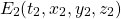 \[ E_2(t_2,x_2,y_2,z_2)\]