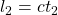 l_2=ct_2