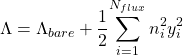 \[\Lambda=\Lambda_{bare}+\dfrac{1}{2}\displaystyle{\sum_{i=1}^{N_{flux}}n_i^2y_i^2\]