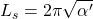 L_s=2\pi\sqrt{\alpha'}