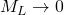 M_L\rightarrow 0