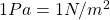1Pa=1N/m^2