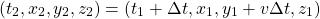 \[ (t_2,x_2,y_2,z_2)=(t_1+\Delta t,x_1,y_1+v\Delta t,z_1)\]