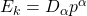 E_k=D_\alpha p^\alpha