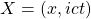 X=(x,ict)