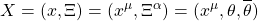 \begin{equation*} \tcboxmath{X=(x,\Xi)=(x^\mu, \Xi^\alpha)=(x^\mu, \theta,\overline{\theta})} \end{equation*}