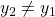 y_2\neq y_1