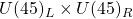 U(45)_L\times U(45)_R