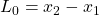 L_0=x_2-x_1