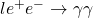 l e^+e^-\rightarrow \gamma \gamma