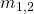 m_{1,2}