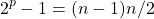 \[2^p-1=(n-1)n/2\]