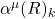 \alpha^\mu(R)_k