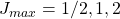J_{max}=1/2,1,2
