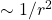 \sim1/r^2