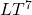 LT^7