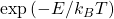 \exp\left(-E/k_BT \right)